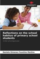 Reflections on the School Habitus of Primary School Students