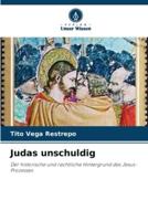 Judas Unschuldig