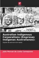 Australian Indigenous Corporations (Empresas Indígenas Australianas)