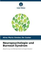 Neuropsychologie Und Burnout-Syndrom