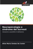 Neuropsicologia E Sindrome Del Burnout