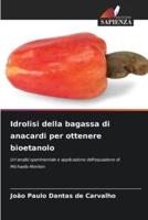 Idrolisi Della Bagassa Di Anacardi Per Ottenere Bioetanolo