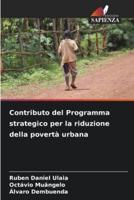 Contributo Del Programma Strategico Per La Riduzione Della Povertà Urbana