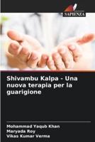 Shivambu Kalpa - Una Nuova Terapia Per La Guarigione