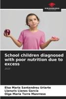School Children Diagnosed With Poor Nutrition Due to Excess