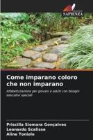 Come Imparano Coloro Che Non Imparano