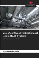 Use of Confluent Vertical Impact Jets in HVAC Systems