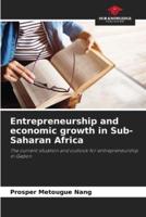 Entrepreneurship and Economic Growth in Sub-Saharan Africa