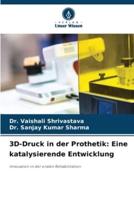 3D-Druck in Der Prothetik
