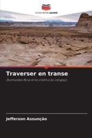 Traverser En Transe