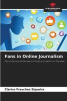 Fans in Online Journalism