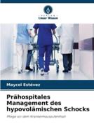 Prähospitales Management Des Hypovolämischen Schocks