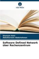 Software Defined Network Über Rechenzentrum