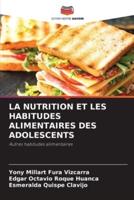 La Nutrition Et Les Habitudes Alimentaires Des Adolescents