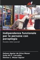 Indipendenza Funzionale Per Le Persone Con Paraplegia
