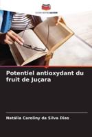 Potentiel Antioxydant Du Fruit De Juçara