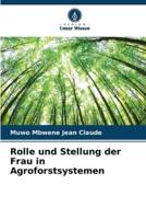 Rolle Und Stellung Der Frau in Agroforstsystemen