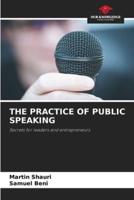 The Practice of Public Speaking