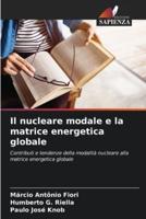 Il Nucleare Modale E La Matrice Energetica Globale