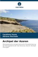 Archipel Der Azoren