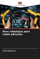 Bras Robotique Pour Robot Pâtissier