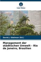 Management Der Städtischen Umwelt - Rio De Janeiro, Brasilien