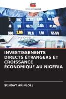 Investissements Directs Étrangers Et Croissance Économique Au Nigeria