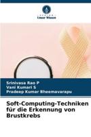 Soft-Computing-Techniken Für Die Erkennung Von Brustkrebs