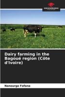Dairy Farming in the Bagoué Region (Côte d'Ivoire)