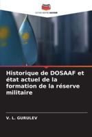 Historique De DOSAAF Et État Actuel De La Formation De La Réserve Militaire