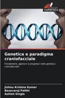 Genetica E Paradigma Craniofacciale