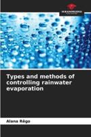 Types and Methods of Controlling Rainwater Evaporation