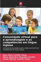 Comunidade Virtual Para a Aprendizagem E as Competências Em Língua Inglesa