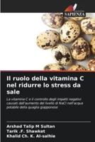 Il Ruolo Della Vitamina C Nel Ridurre Lo Stress Da Sale