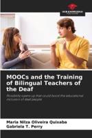 MOOCs and the Training of Bilingual Teachers of the Deaf