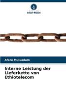 Interne Leistung Der Lieferkette Von Ethiotelecom