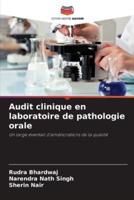 Audit Clinique En Laboratoire De Pathologie Orale