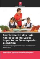 Envolvimento Dos Pais Nas Escolas De Lagos