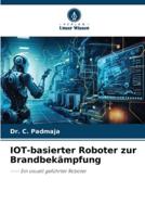 IOT-Basierter Roboter Zur Brandbekämpfung