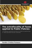 The Extrafiscality of Taxes Applied to Public Policies
