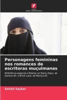 Personagens Femininas Nos Romances De Escritoras Muçulmanas