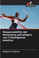 Responsabilità Del Benessere Psicologico Con L'intelligenza Emotiva