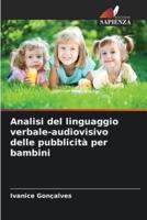Analisi Del Linguaggio Verbale-Audiovisivo Delle Pubblicità Per Bambini
