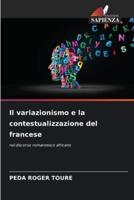 Il Variazionismo E La Contestualizzazione Del Francese