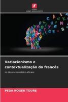 Variacionismo E Contextualização Do Francês