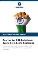 Analyse Der CO2-Emissionen Durch Die Indische Regierung