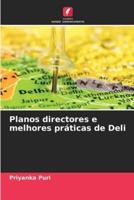 Planos Directores E Melhores Práticas De Deli