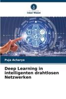 Deep Learning in Intelligenten Drahtlosen Netzwerken