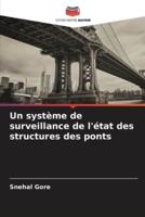 Un Système De Surveillance De L'état Des Structures Des Ponts