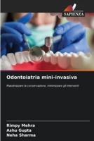 Odontoiatria Mini-Invasiva